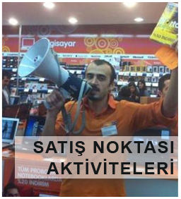 Satış Noktası Aktiviteleri